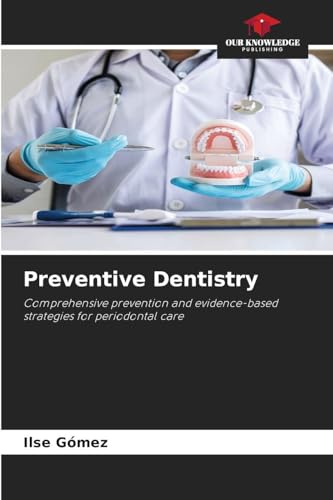 Preventive Dentistry