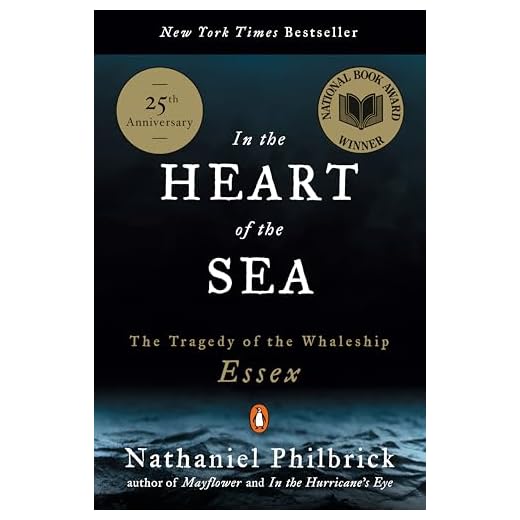 In the Heart of the Sea: The Tragedy of the Whaleship Essex