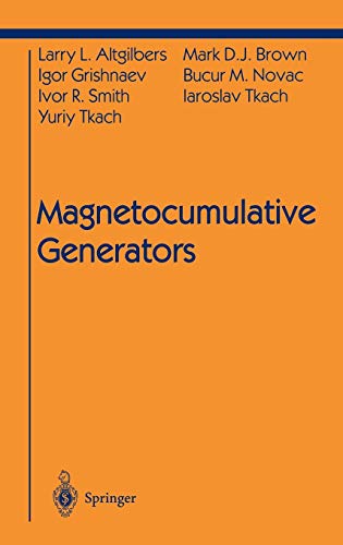 Preisvergleich Produktbild Magnetocumulative Generators (Shock Wave and High Pressure Phenomena)