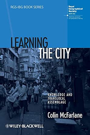 Learning the City: Knowledge and Translocal Assemblage-Wow! eBook