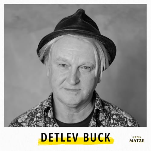 NEU! Detlev Buck - Warum willst du nicht ankommen?