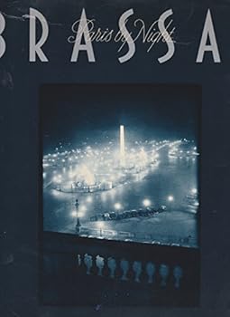 Brassai : Paris By Night