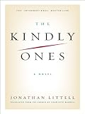  The Kindly Ones: A Novel (English Edition)