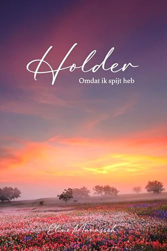 Holder: Omdat ik spijt heb (Dutch Edition)