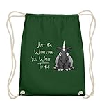 Sei, was Du sein willst - und wenn es ein Einhorn ist - Du bestimmst Dein Leben.