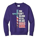 wild custom apparel You Cant Silence Us All We Are Charlie Kirk USA Cross Flag Kids Youth Sweater Crewneck Sweatshirt, Purple, X-Large