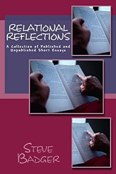 Paperback Relational Reflections: A Collection of Published and Unpublished Short Essays Book