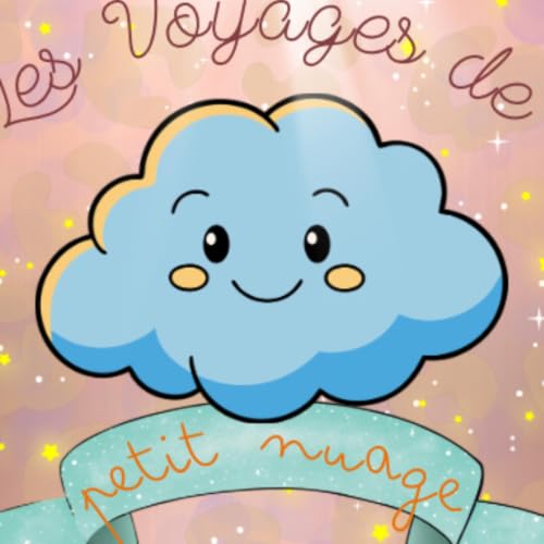Les voyages de Petit Nuage cover art