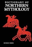 Dictionary of Northern Mythology
