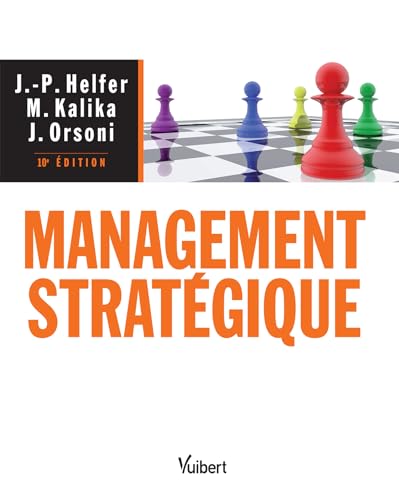 Management stratégique - 10ème édition