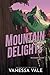 Mountain Delights (Wild Mountain Men Book 2)