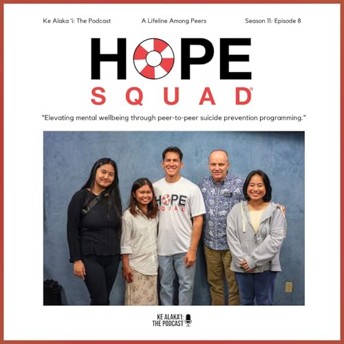 Hope Squad: A Lifeline Among Peers Podcast Por  arte de portada