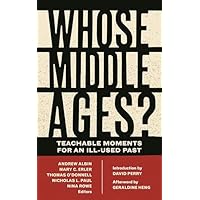 Whose Middle Ages?