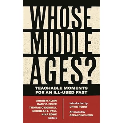 Whose Middle Ages?