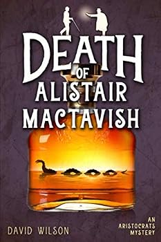 Paperback Death of Alistair MacTavish: An Aristocratic Sleuths Mystery Book