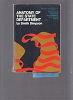 Anatomy of the State Department B0006BO7FC Book Cover