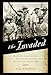 The Invaded