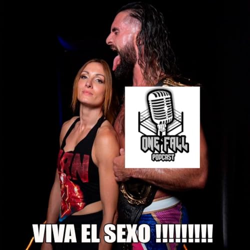 One Fall Podcast # 214 - Reseña WWE Clash in Paris 2025 cover art