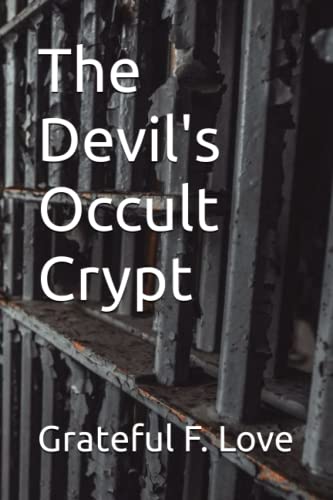 The Devil's Occult Crypt