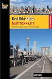 Best Bike Rides New York City (Best Bike Rides Series)