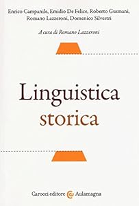 Vedi scheda su Amazon Linguistica storica