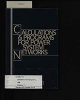 Calculations and Programs for Power System Networks 0131103210 Book Cover