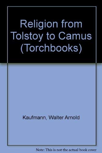 Buy Religion from Tolstoy to Camus (Torchbooks) โ BookShops.in