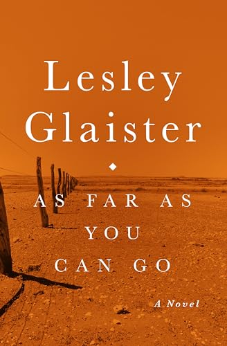 As Far as You Can Go: A Novel