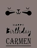 Happy Birthday Carmen: Carmen Happy Birthday GIFT . Sketchbook Cute Cat on cover. Large Unlined Blank Papers For Sketching, Drawing & Doodling ,110 ... Crayon Coloring and colored pencil drawing