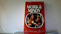 Mork & Mindy (A Novel) 0671827294 Book Cover