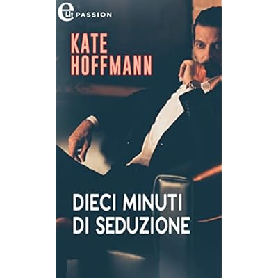 Dieci minuti di seduzione