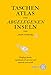 Taschenatlas der abgelegenen Inseln: Fünfzig Inseln, auf denen ich nie war und niemals sein werde: Fünfzig Inseln, auf denen ich nie war und niemals ... ITB BuchAwards 2010, Das besondere Reisebuch