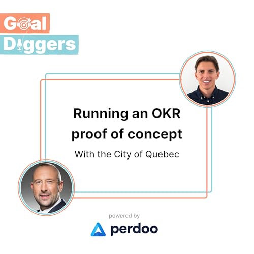 Running an OKR proof of concept (with the City of Quebec)