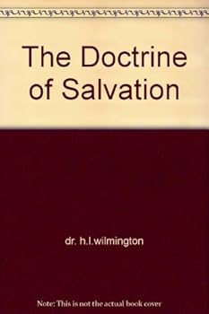 Paperback The Doctrine of Salvation Book
