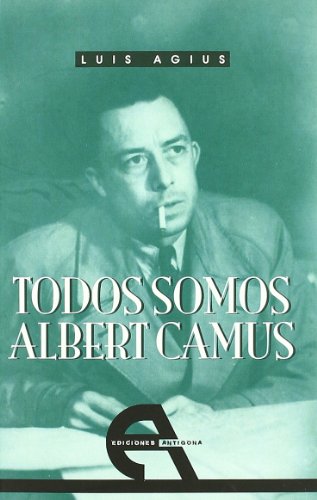 Todos somos Albert Camus