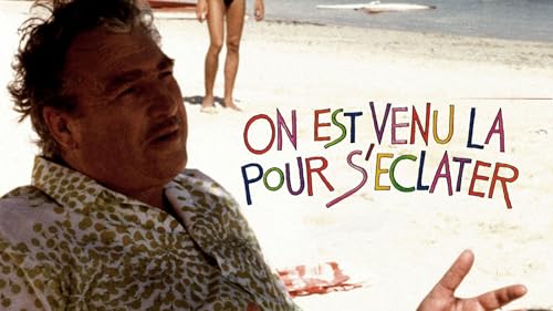 On est venu là pour s'éclater – vue 2