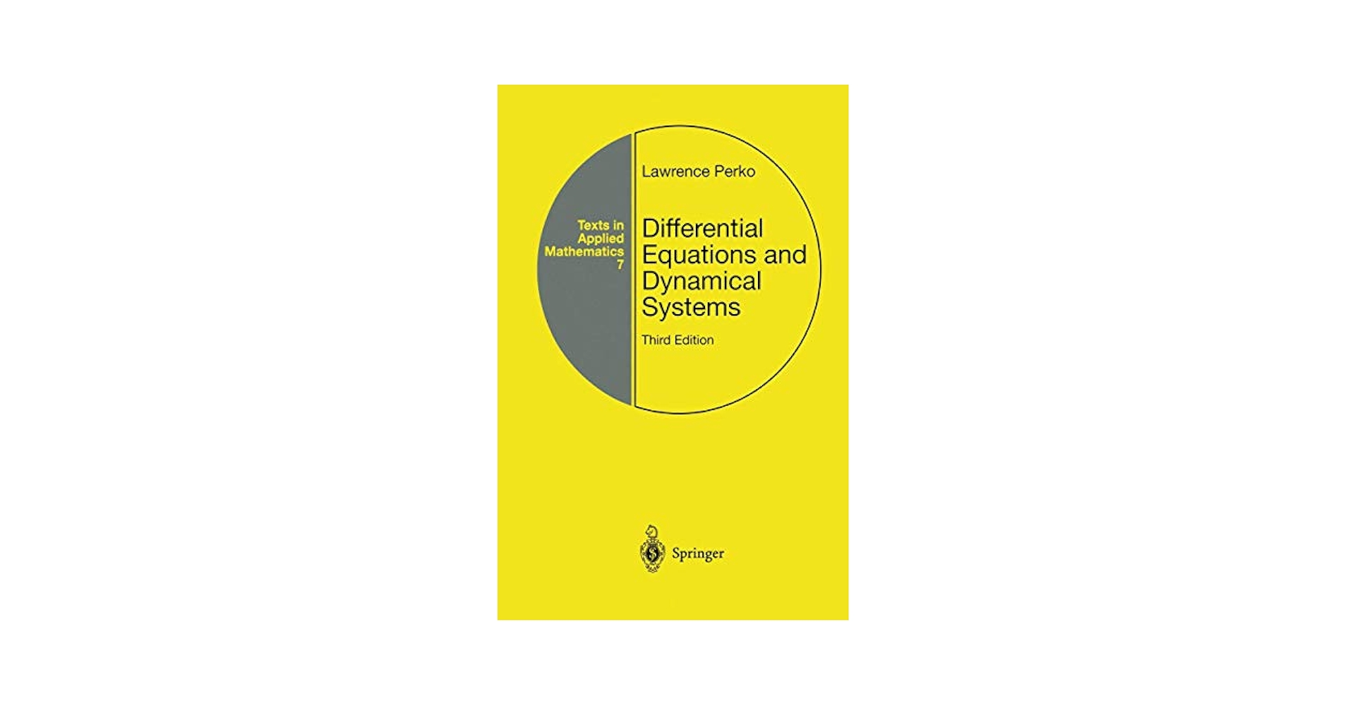 Differential Equations and Dynamical Systems (Texts in