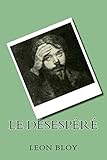 Le desespere (French Edition)
