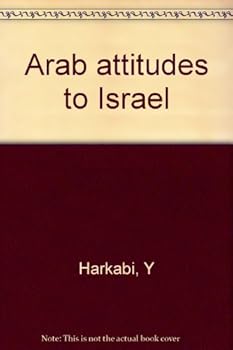 Paperback Arab attitudes to Israel Book