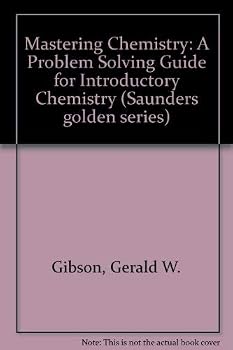 Hardcover Mastering chemistry: A problem solving guide for introductory chemistry (Saunders golden series) Book