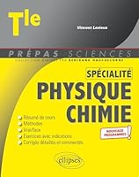 Spécialité Physique-Chimie - Terminale - Nouveaux programmes 2340038421 Book Cover
