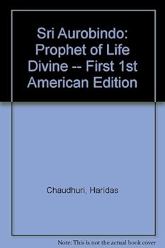 Paperback Sri Aurobindo: the prophet of life divine. [Unknown] Book