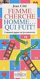 femme cherche homme paris  Femme cherche homme... qui fuit !: Comment gagner au jeu amoureux