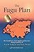 The Fugu Plan: The Untold Story of the Japanese and the Jews During World War II