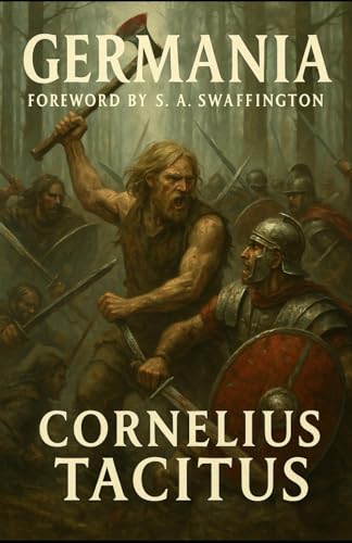 Germania: Foreward by S. A. Swaffington 1977017142 Book Cover