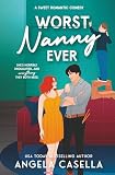 nanny mcphee 2 cast  Worst Nanny Ever: A Sweet Romantic Comedy