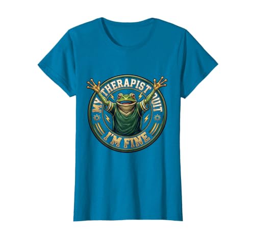 My Therapist Quit I'm Fine Sports Design T-Shirt, Women, Sapphire Blue, Medium