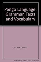 Pengo Language: Grammar, Texts and Vocabulary 0198151306 Book Cover