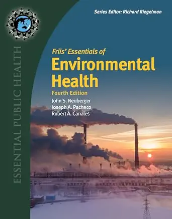 Friis' Essentials of Environmental Health, 4th Edition - E-Book - Original PDF - img