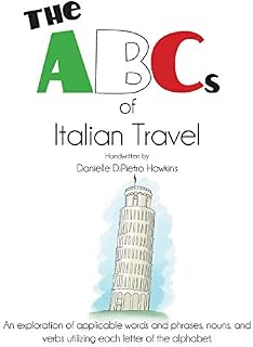 The ABCs of Italian Travel